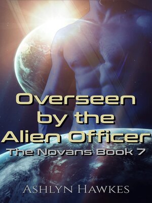 cover image of Overseen by the Alien Officer